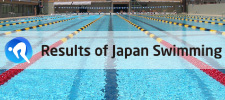 Results of Japan Swimming